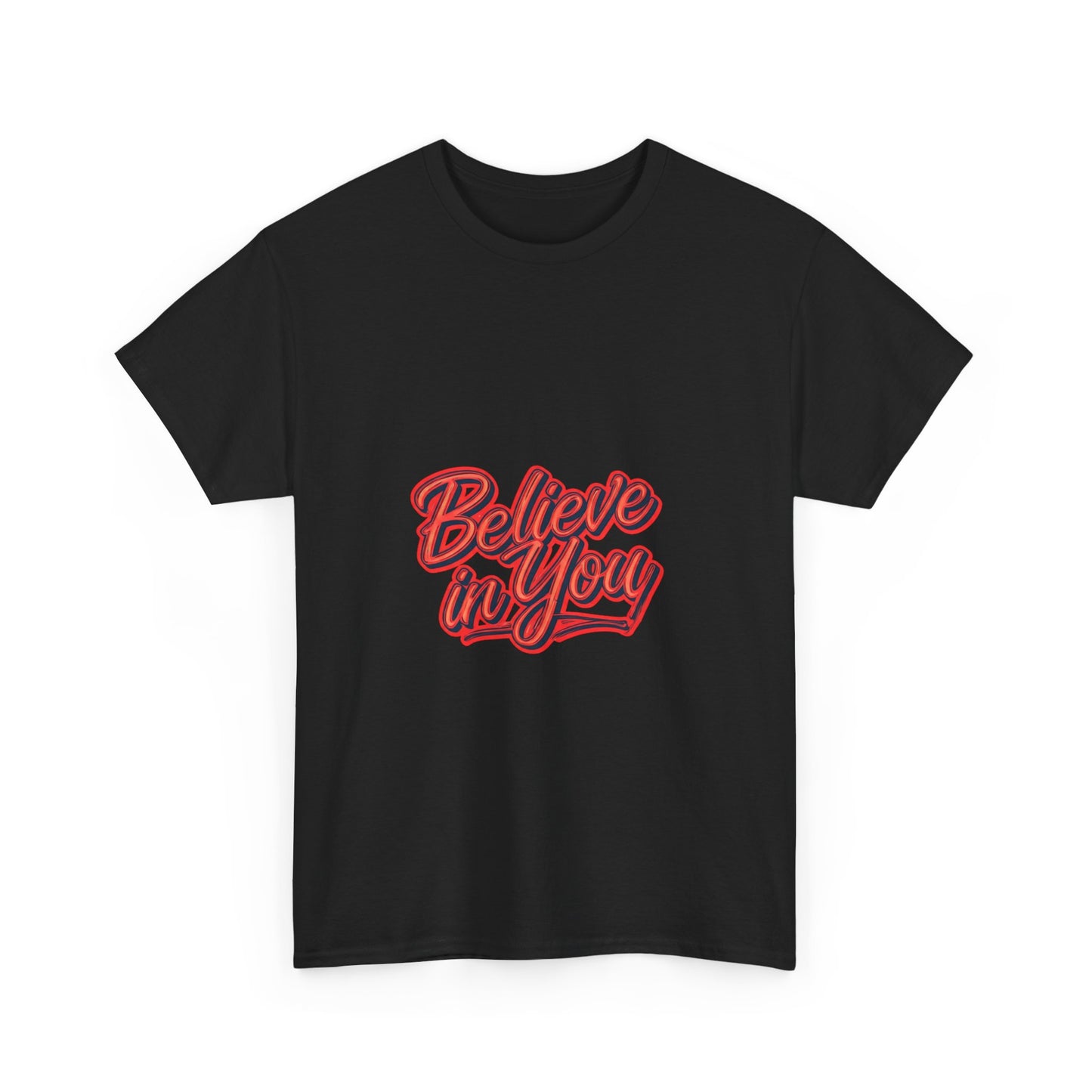 BELIEVE IN YOU - BLACK - Unisex Heavy Cotton Tee