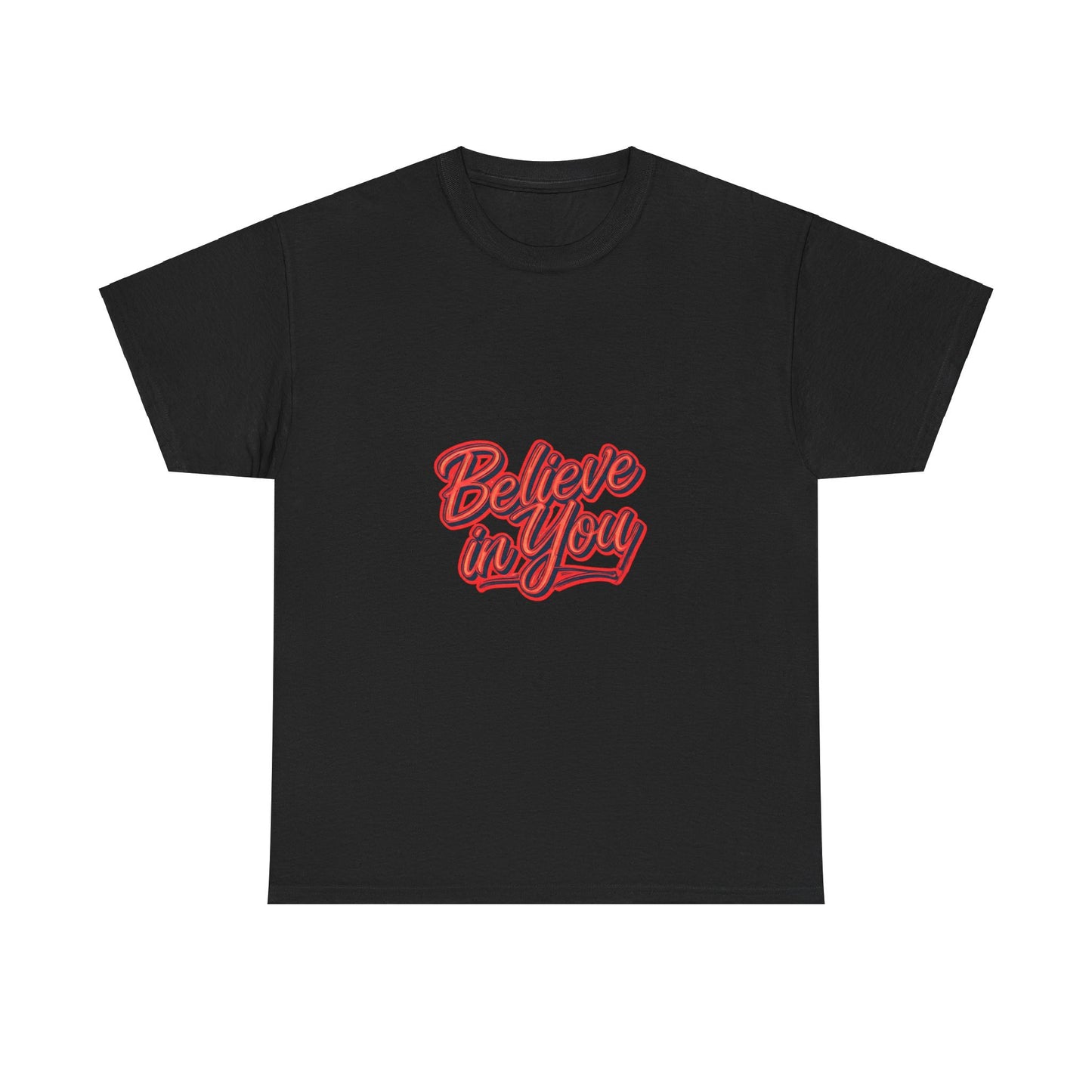 BELIEVE IN YOU - BLACK - Unisex Heavy Cotton Tee