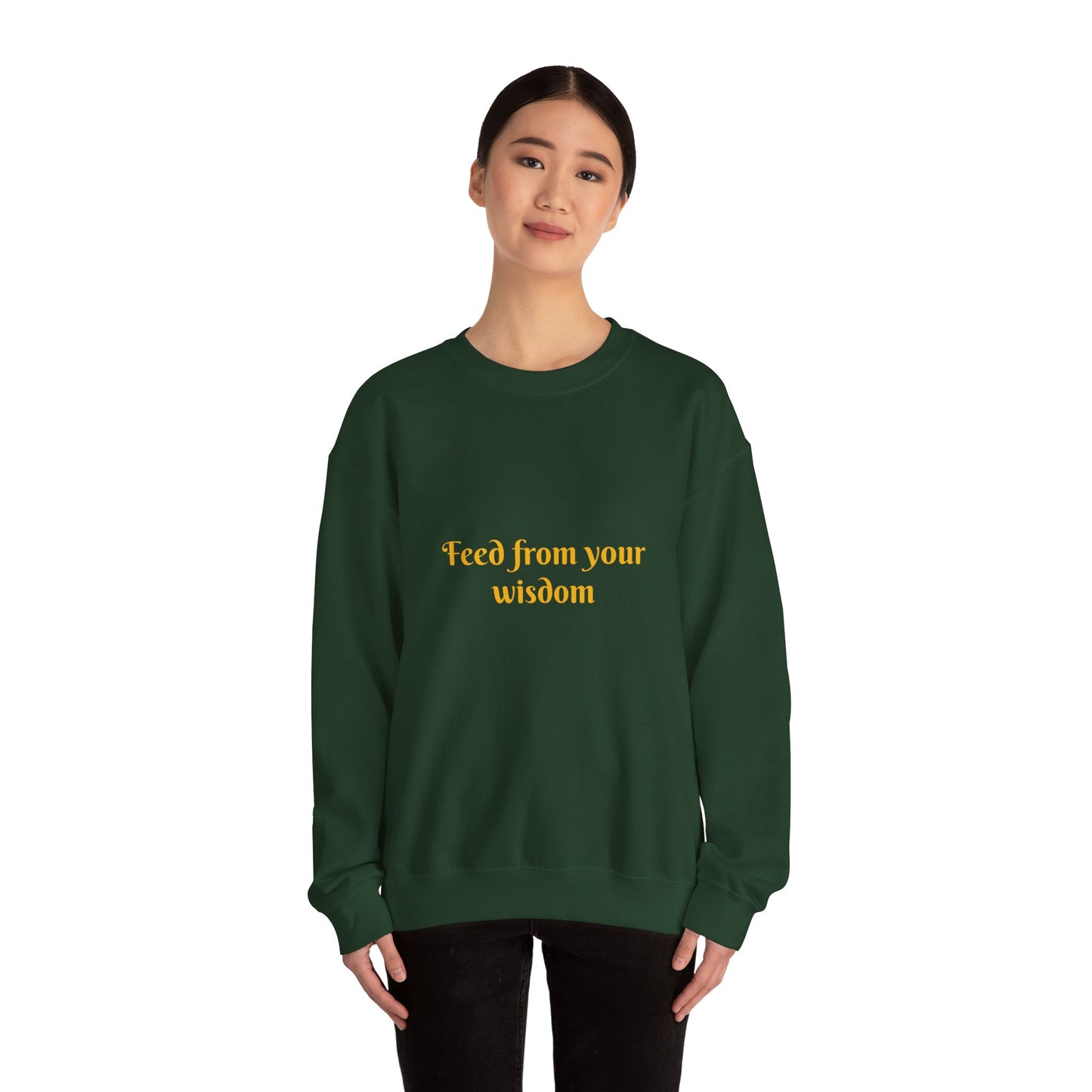 FEED FROM YOUR WISDOM - Unisex Heavy Blend™ Inspiration Motivational Crewneck Sweatshirt